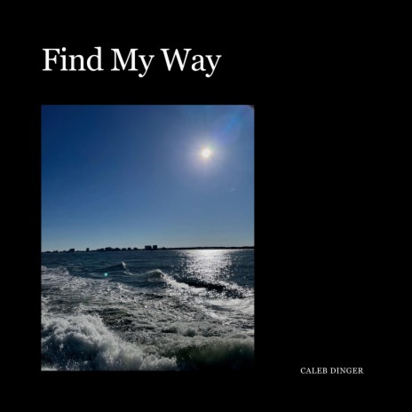 Find My Way | Boomplay Music