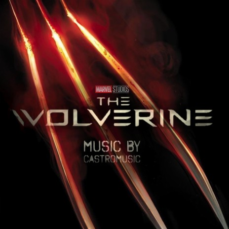 The Wolverine | Boomplay Music