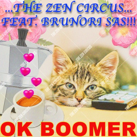 Ok boomer ft. Brunori Sas | Boomplay Music