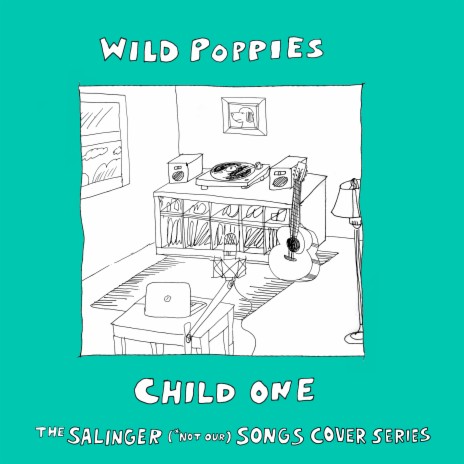Wild Poppies ft. Child One | Boomplay Music