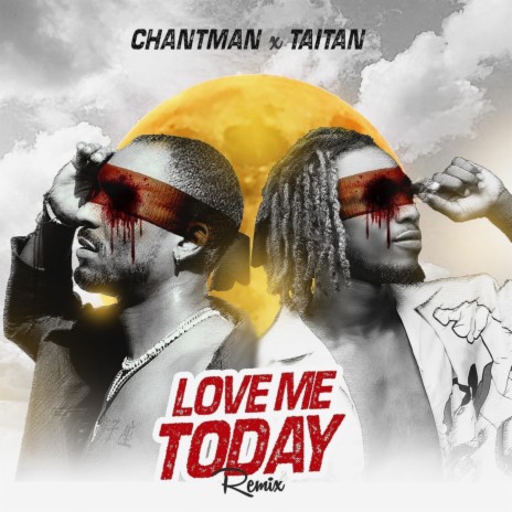 Love Me Today Remix ft. Taitan | Boomplay Music