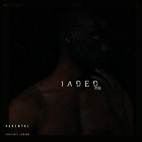 JADED, Pt. 2 | Boomplay Music