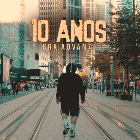 10 Anos | Boomplay Music