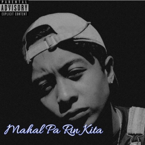 Mahal Pa Rin Kita | Boomplay Music