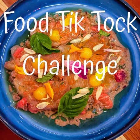 Food Tik Tock Challenge (Yummy Food For You) | Boomplay Music