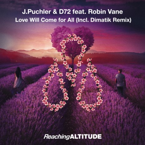 Love Will Come For All (Original Mix) ft. D72 & Robin Vane | Boomplay Music