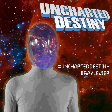 Uncharted Destiny | Boomplay Music