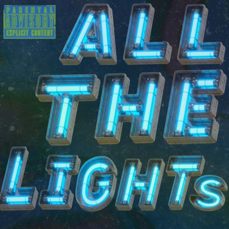 All The Lights | Boomplay Music