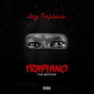 Trapiano (The Mixtape)