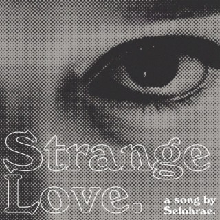 Strange Love