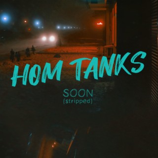 Hom Tanks