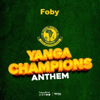 Yanga Champions Anthem lyrics | Boomplay Music