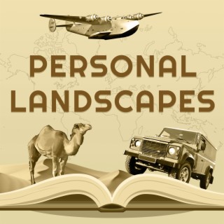 Introducing... Personal Landscapes