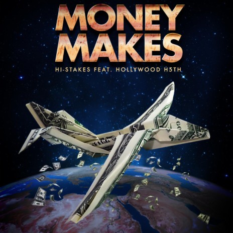 Money Makes (feat. Hollywood 5th) | Boomplay Music