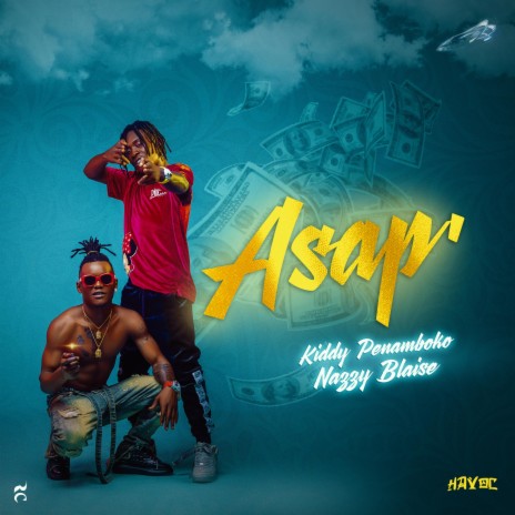 ASAP (feat. Nazzy Blaise) | Boomplay Music