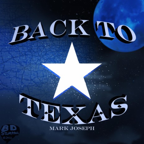 Back to Texas | Boomplay Music
