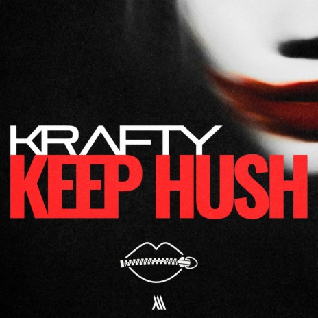 Keep Hush (Instrumental)