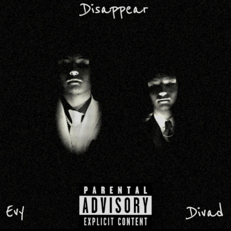 Disappear ft. Evy | Boomplay Music