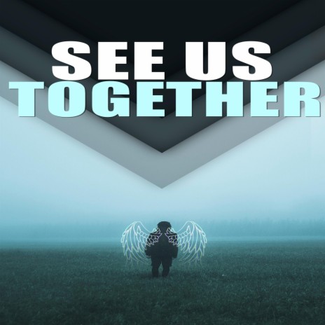 See Us Together | Boomplay Music