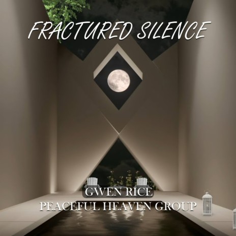 Fractured Silence | Boomplay Music