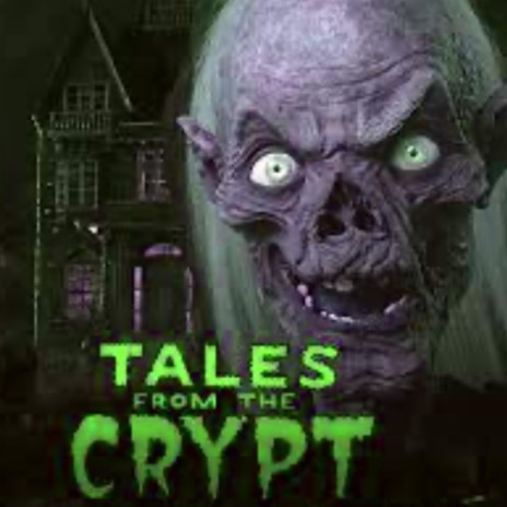 Tales From The Crypt, Pt. 2 | Boomplay Music