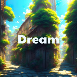 Dream