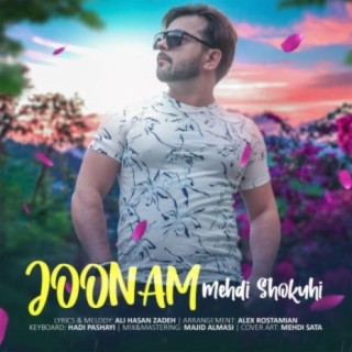 Joonam(Mehdi Shokoohi)