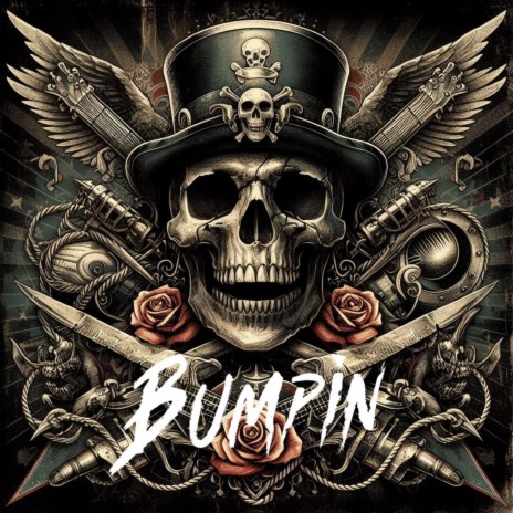 Bumpin | Boomplay Music