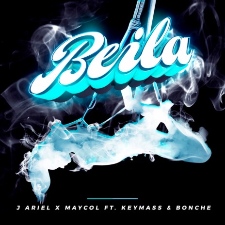 Beila ft. Keymass & Bonche & Maycol