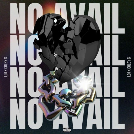 No Avail ft. Colby G | Boomplay Music