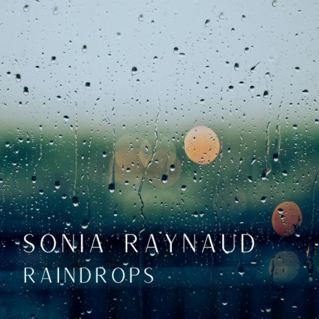 Raindrops | Boomplay Music