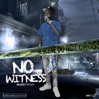 No Witness