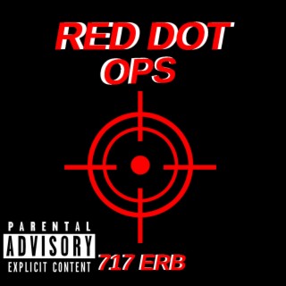 Red Dot Ops lyrics | Boomplay Music