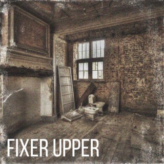 Fixer Upper