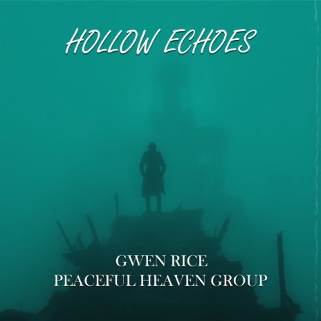 Hollow Echoes