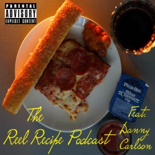 The Reel Recipe Podcast