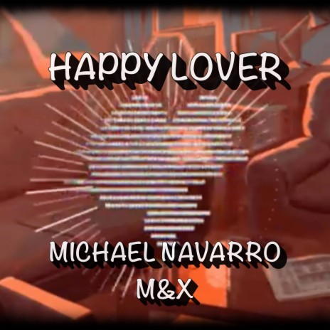 HAPPY LOVER | Boomplay Music