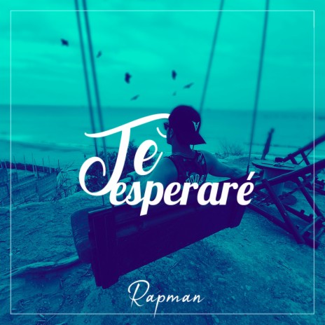 Te Esperaré | Boomplay Music