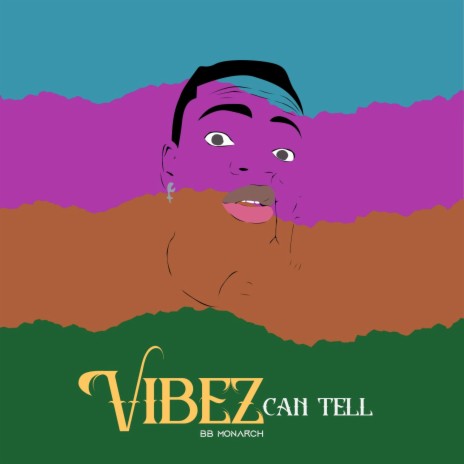 Vibes can tell | Boomplay Music