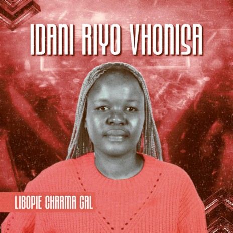 Idani Riyo Vhonisa | Boomplay Music