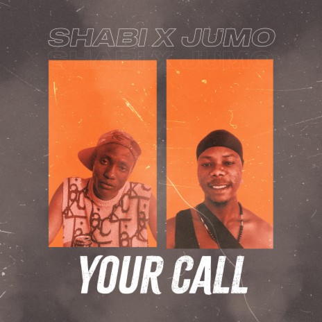 Your Call ft. Jumo | Boomplay Music