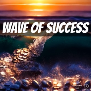 Wave of Success