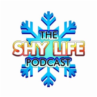 THE SHY LIFE PODCAST - 700: REGINALD PIPES AND THE OH-SO EVIL NEMESIS!