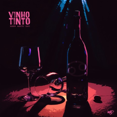 Vinho Tinto ft. Maxtiu, prod.davi & Tropa da W&S | Boomplay Music