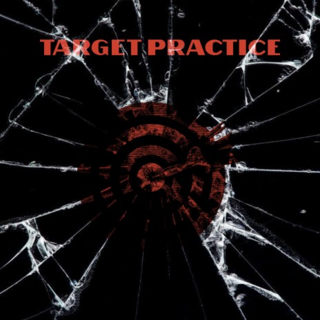 Target Practice | Boomplay Music