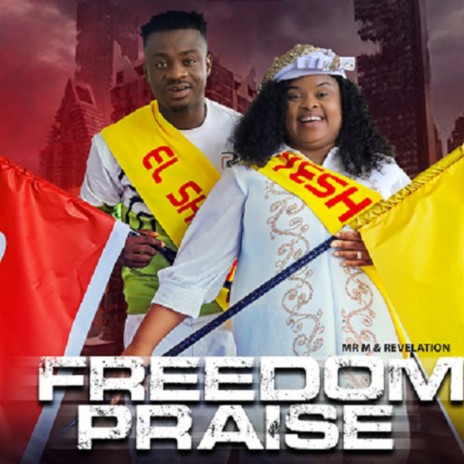 Freedom Praise | Boomplay Music