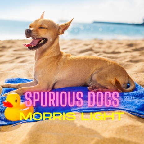 Spurious Dogs | Boomplay Music