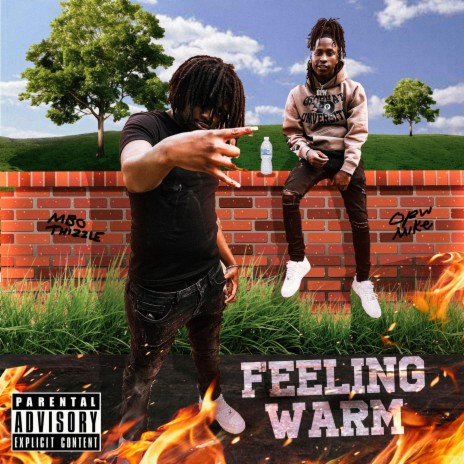 Feeling Warm ft. Thizzle Mbo | Boomplay Music