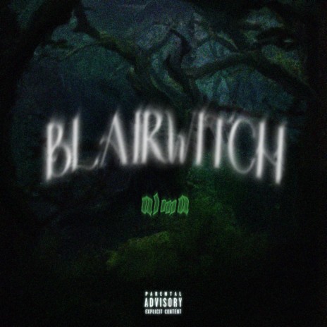 blairwitch | Boomplay Music