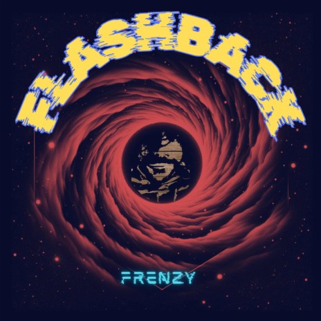 Flashback Frenzy | Boomplay Music